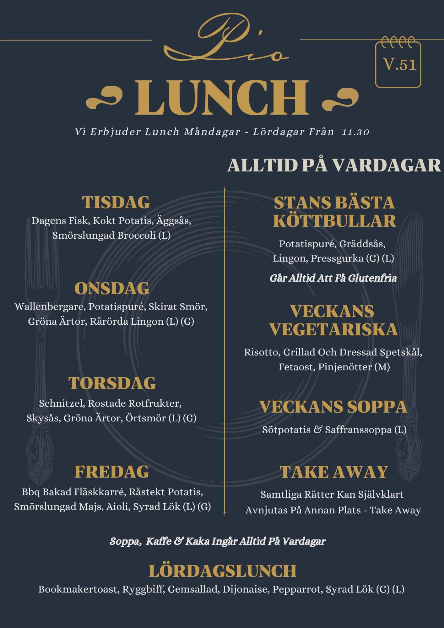 Pio Lunch vecka 51